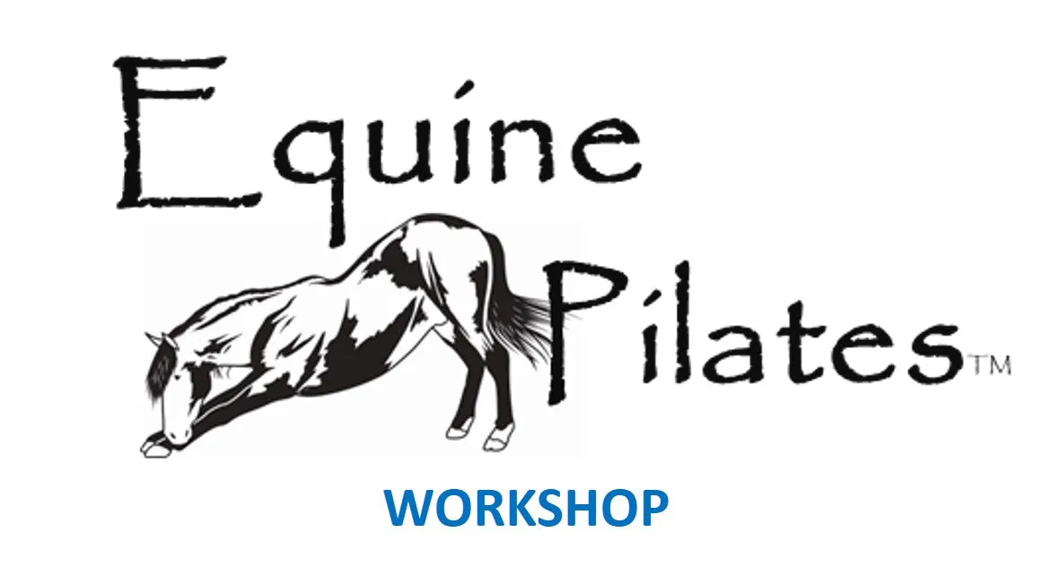 Equine Pilates Workshop