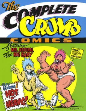 The Complete Crumb Comics, Vol. 7: Hot 'n' Heavy